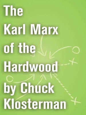 cover image of The Karl Marx of the Hardwood